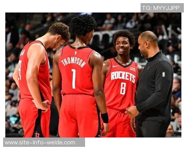 隆多赞KD能力出众火箭队员优秀但推进能力各异